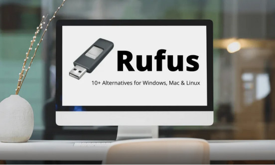11 Best Rufus Alternatives for Windows, Mac, and Linux 2021