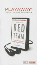 Red Team: How to Succeed By Thinking Like the Enemy 
