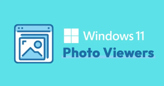 Best Photo Viewer Apps for Windows 11