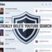 How to Automatically Delete YouTube Watch & Search History (Updated for 2026)