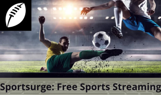 Top 50 Sportsurge Alternatives to Watch NFL, NHL, UFC MLB, Footballs -  Technology & Business Blog, Lifestyle & Health