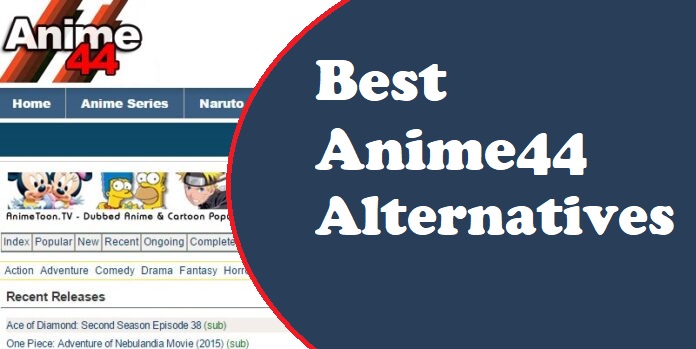 Best Anime44 Alternatives
