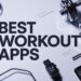 Best Workout Apps