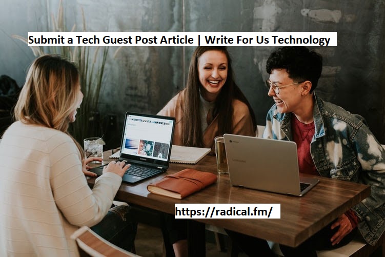 Write For Us Technology