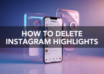 How to Delete a Highlight on Instagram