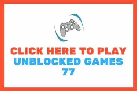 What are Unblocked Games 77? Know Everything About it