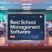 Best School Management Software