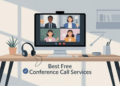Best Conference Call Services