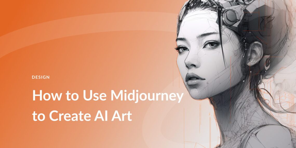 How to Generate AI Images Using Midjourney