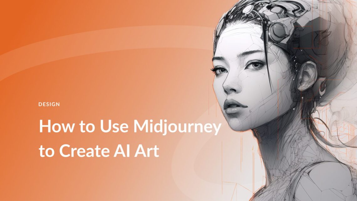 How to Generate AI Images Using Midjourney