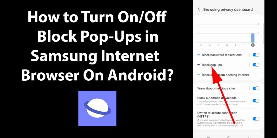 How to Block Pop-up Ads on Samsung Phones and Tablets