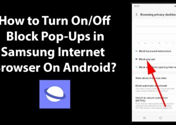 How to Block Pop-up Ads on Samsung Phones and Tablets