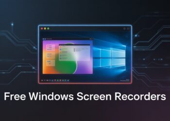 Free Windows Screen Recorders