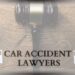 Car Accident Lawers