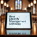 Best Church Management Software