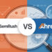 SEMrush vs Ahrefs