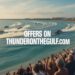 Offers on ThunderOnTheGulf.com (2026 Guide): How to Find the Best Deals, VIP Value, and Insider Savings