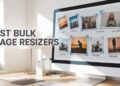 Best Bulk Image Resizers