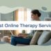 Best Online Therapy Services