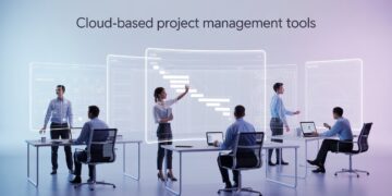 Cloud-Based Project Management Tools