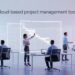 Cloud-Based Project Management Tools