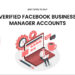 verified facebook business manager accounts