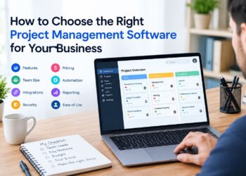 How to Choose the Right Project Management Software