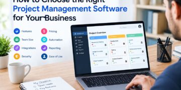 How to Choose the Right Project Management Software